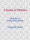 [A Song of Ice and Fire 01] • A Game of Thrones · A Song of Ice and Fire · Book One